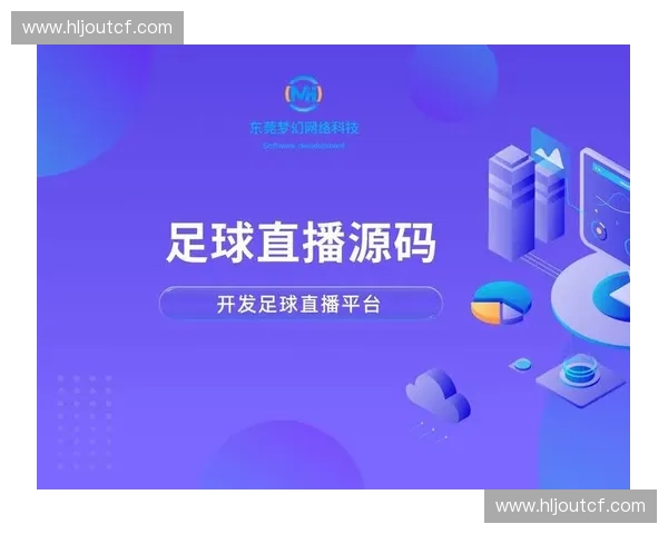 足球360直播平台全程跟踪赛事 精准分析实时数据精彩不断